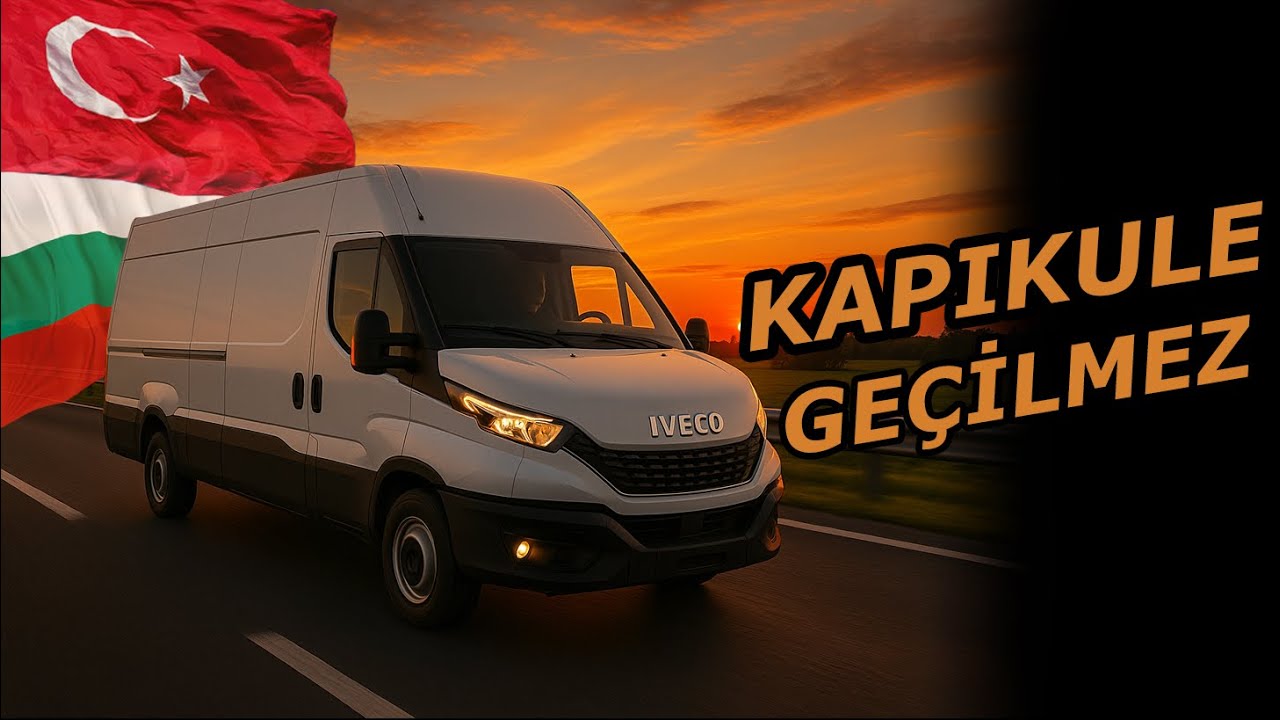 Kapıkule Sınır Kapısı 2025 | Avrupa'dan Türkiye'ye Nasıl Gidilir