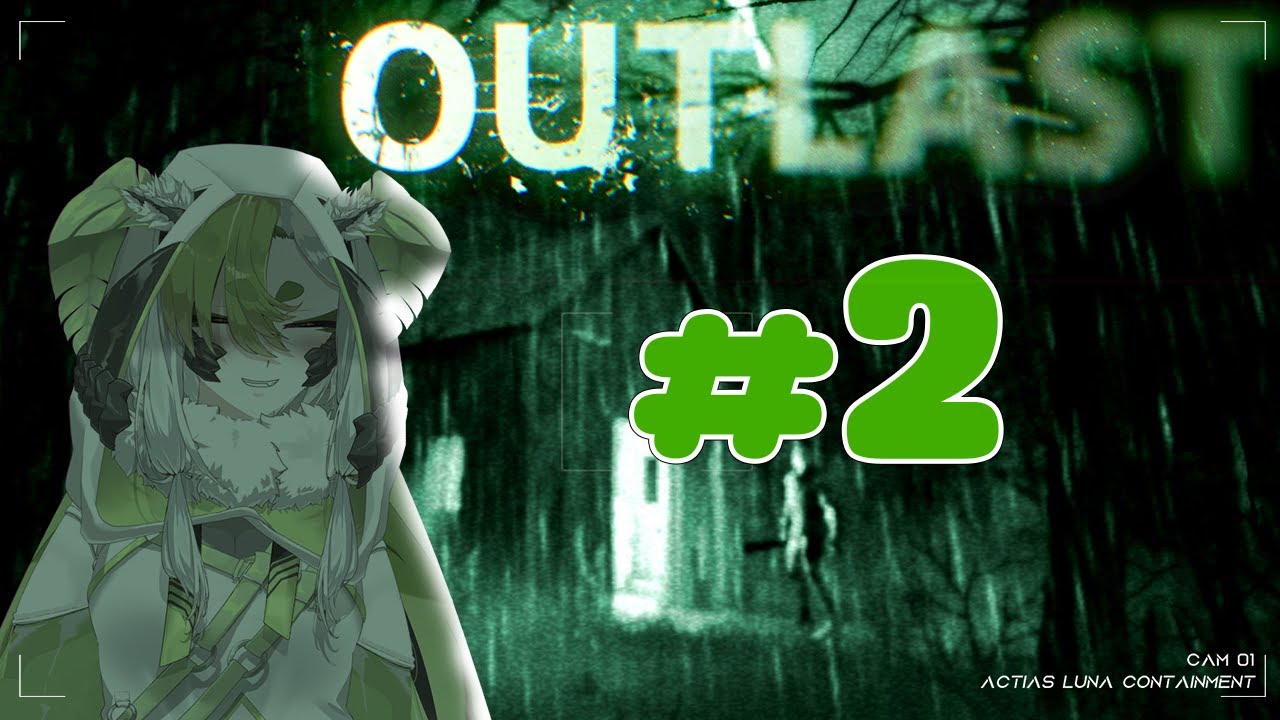 【Outlast】I Am Not Afraid Of You (Part 2) | JuniperActias