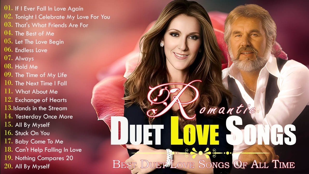 Best Legendary Duet Love Songs 🌹 Celine Dion, James Ingram, Kenny Rogers, David Foster Classics
