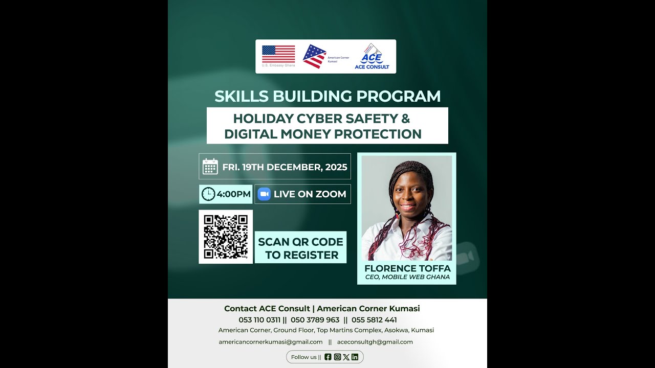 Holiday Cyber Safety and Digital Money Protection | American Corner Kumasi Skill Building Program