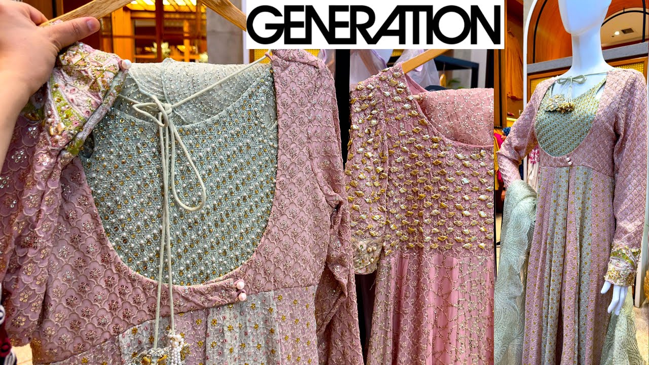 GENERATION BEAUTIFUL EID COLLECTION 2026🌸 Generation Wedding Collection 2026🌸