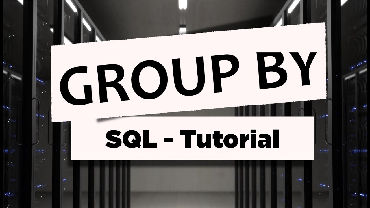 SQL GROUP BY - SQL Tutorial deutsch