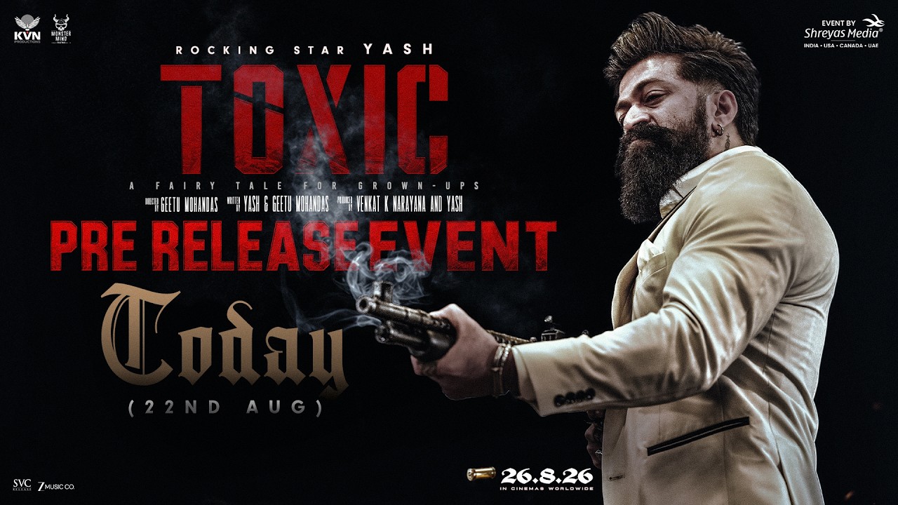 Get Ready Toxic Pre Release Event | Yash | Nayanthara | Kiara Advani | Rukmini Vasanth