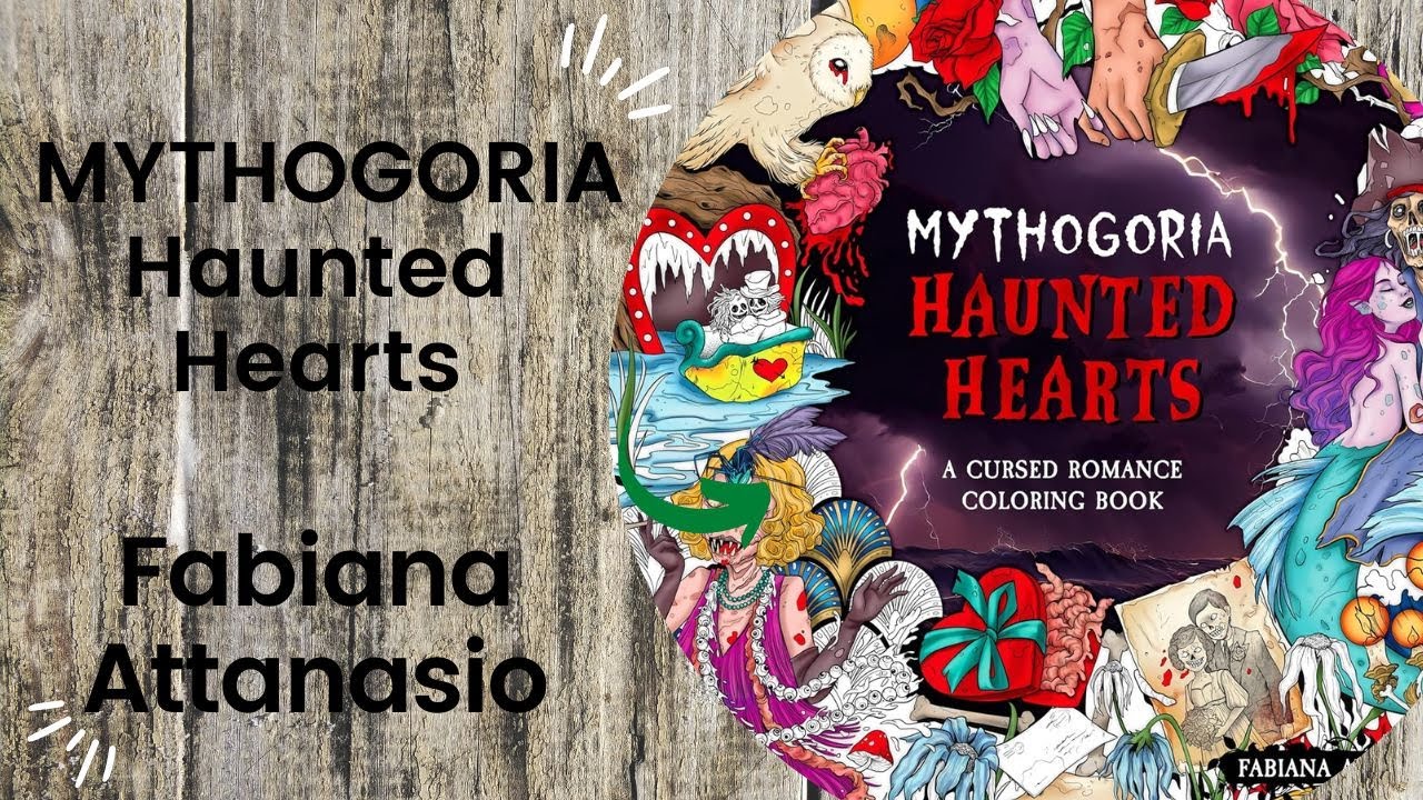 MYTHOGORIA Haunted Hearts - Fabiana Attanasio // Adult Colouring Book Flip Through