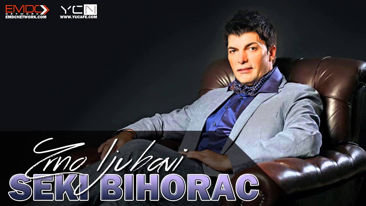 Seki Bihorac - Zrno ljubavi