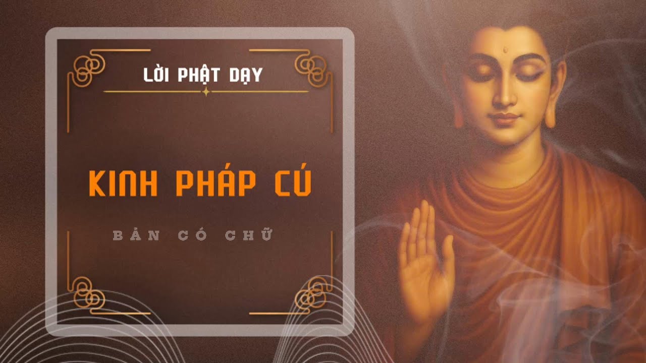 Kinh Pháp Cú | Bản Có Chữ | HT Thích Minh Châu Dịch