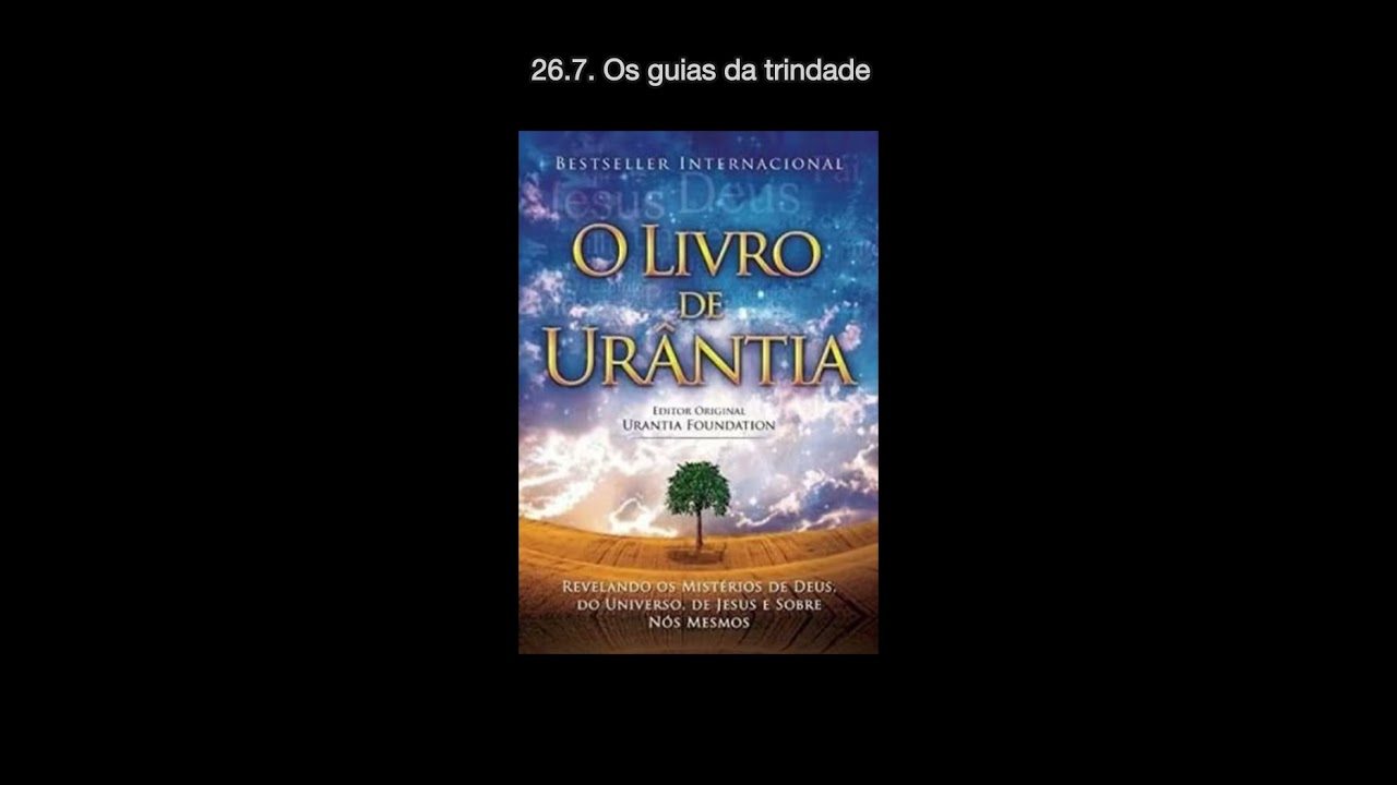 26.7. Os guias da Trindade 