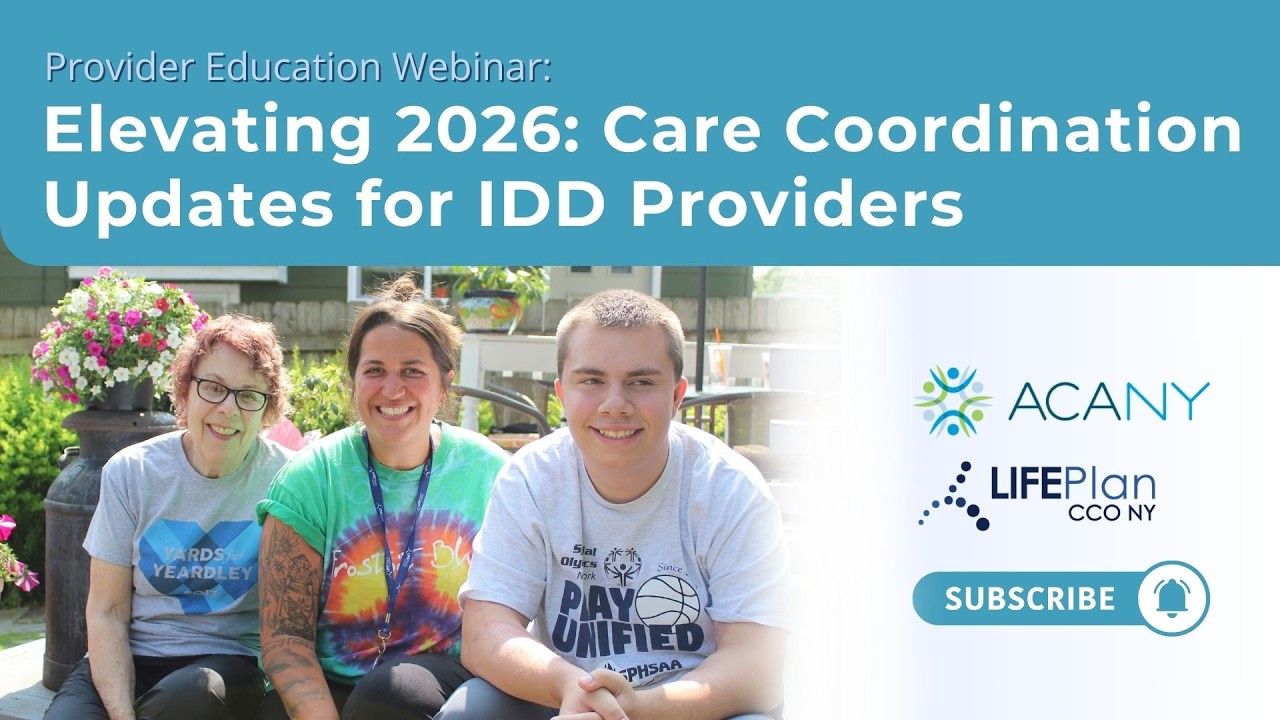 ACANY and LIFEPlan CCO Elevating 2026 Provider Webinar