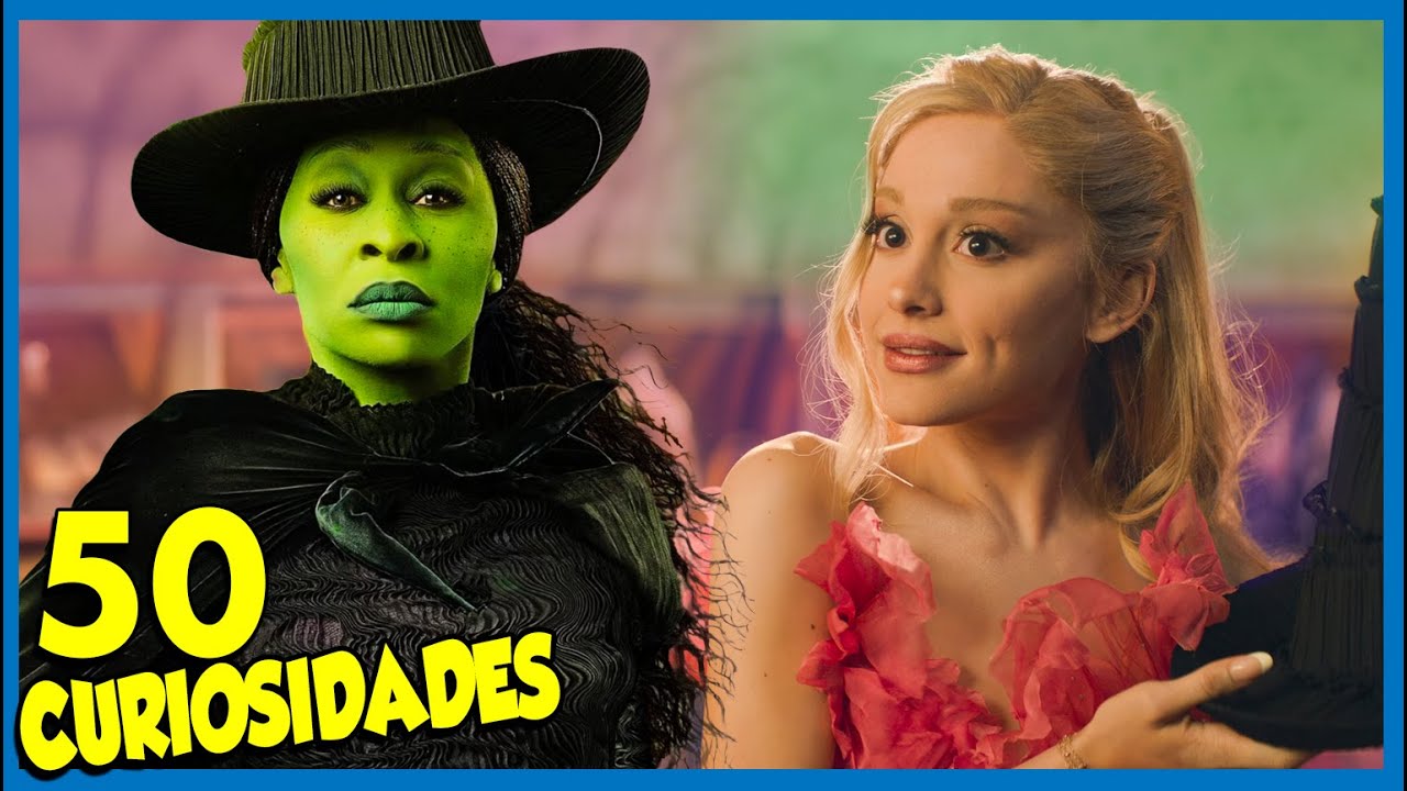 50 Curiosidades de WICKED Parte 1