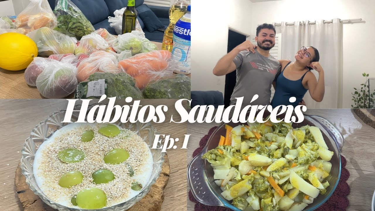 Criando Hábitos Saudáveis - Ep 1 