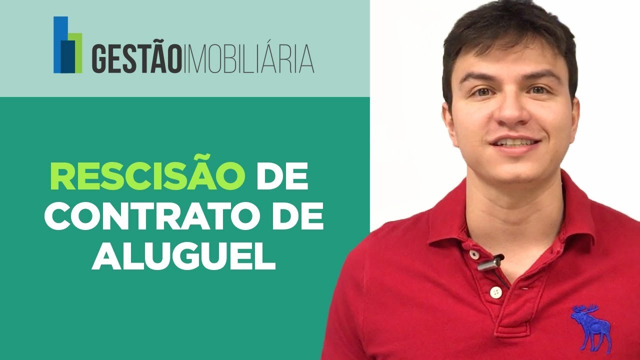 Rescisão de Contrato de Aluguel | Gestão Imobiliária