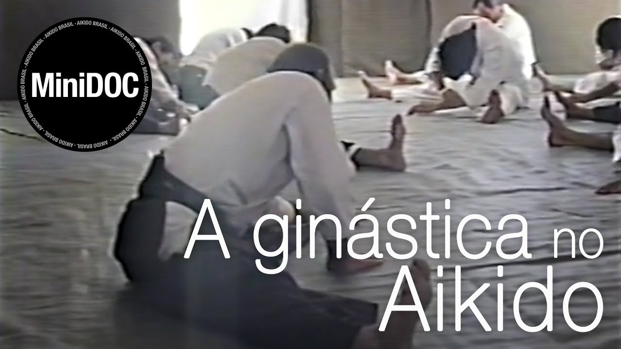 Keizen Ono Shihan · A ginástica no Aikido