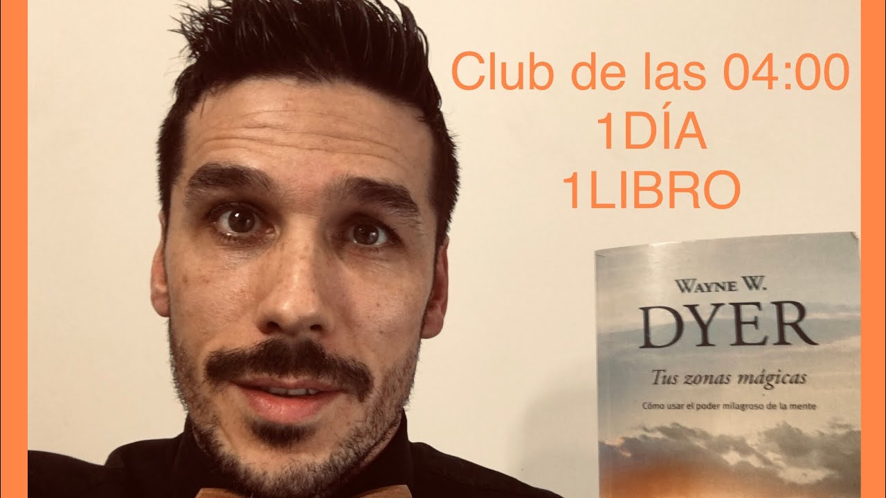 ”Tus Zonas Mágicas” | Wayne Dyer | RESUMEN LIBRO