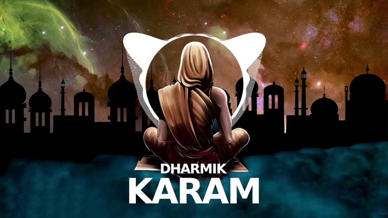 Dharmik - Karam