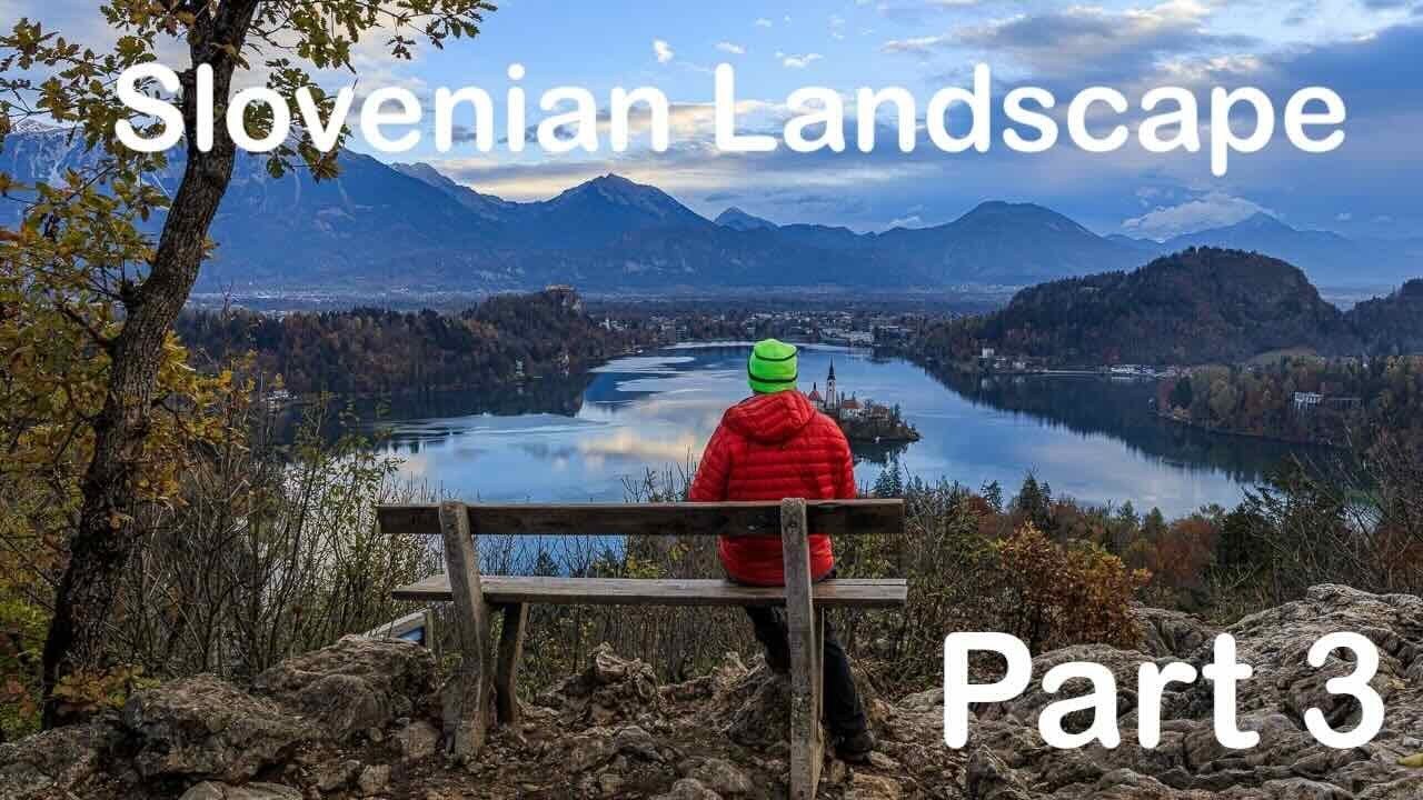 Landscape Photography in Slovenia - Part 3