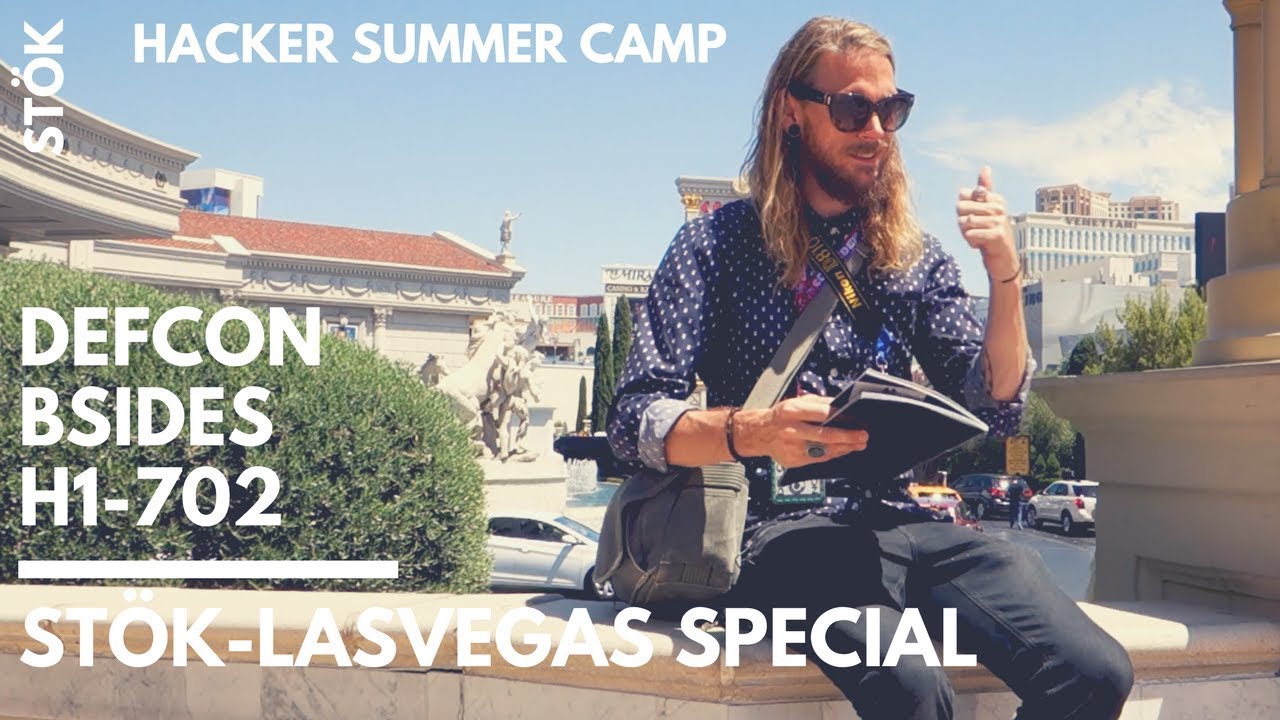 ST&Ouml;K - Defcon Bsides HackerOne LAS VEGAS special (Hacker Summer Camp)