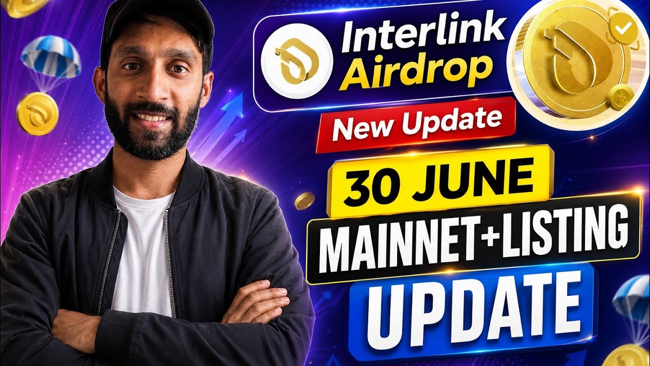 📌INTERLINK AIRDROP●30 JUNE || NEW UPDATE●MAINNET+LISTING+CLAIM UPDATE