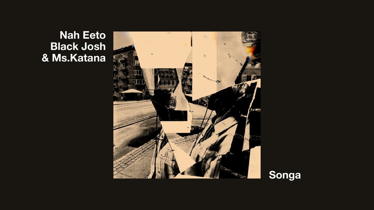 Nah Eeto x Black Josh & Ms.Katana - 'Songa' (produced by Hyroglifics)