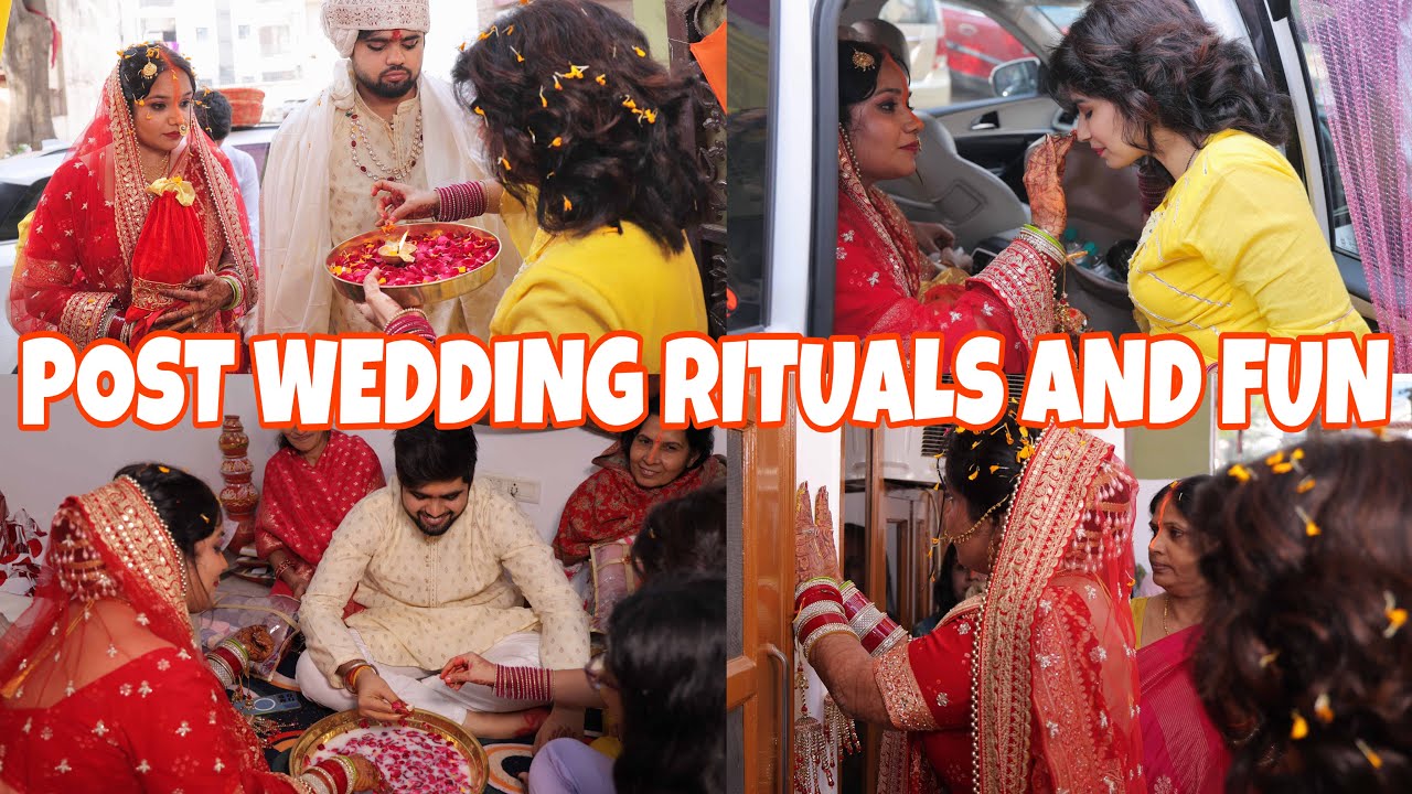 Post wedding rituals and fun after wedding in bihari home&hearts;️