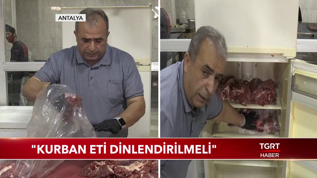 ''Kurban Eti Dinlendirilmeli''