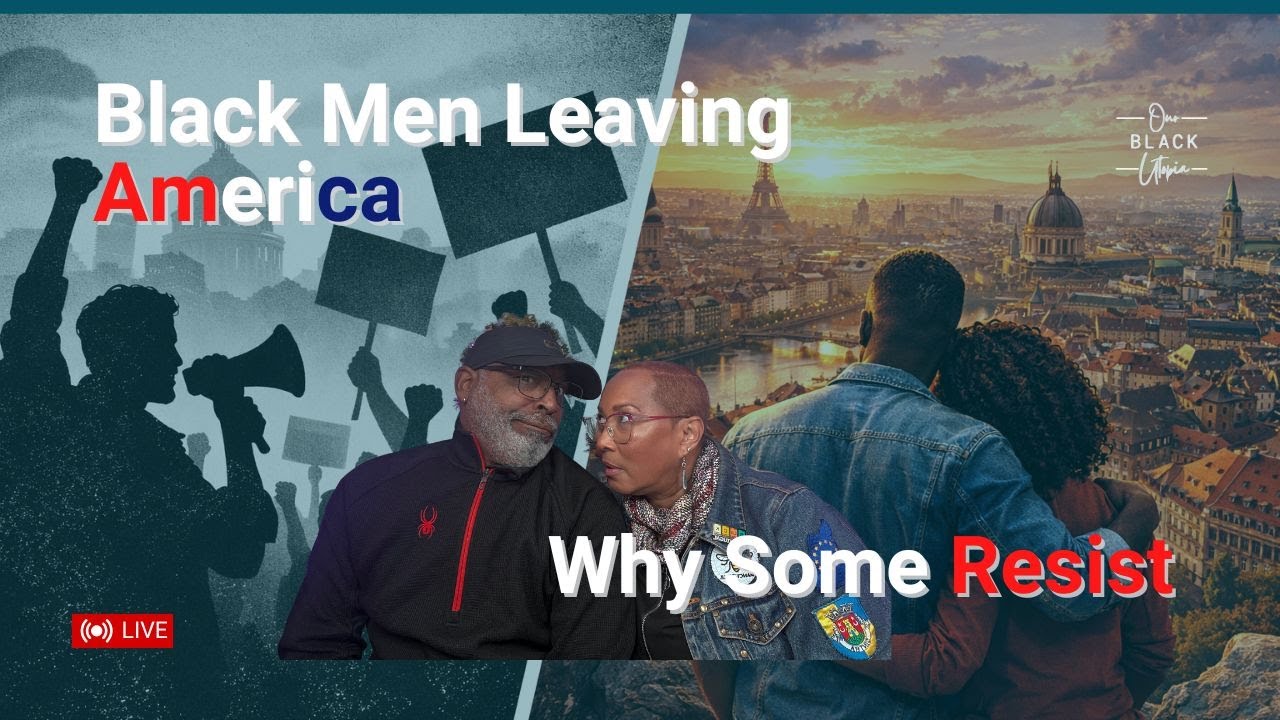 Black Men Afraid to Move Abroad? Here's Why