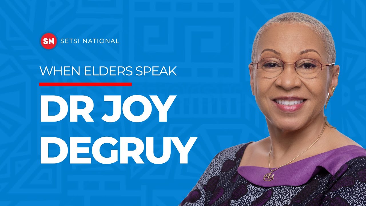 WHEN ELDERS SPEAK - DR JOY DEGRUY