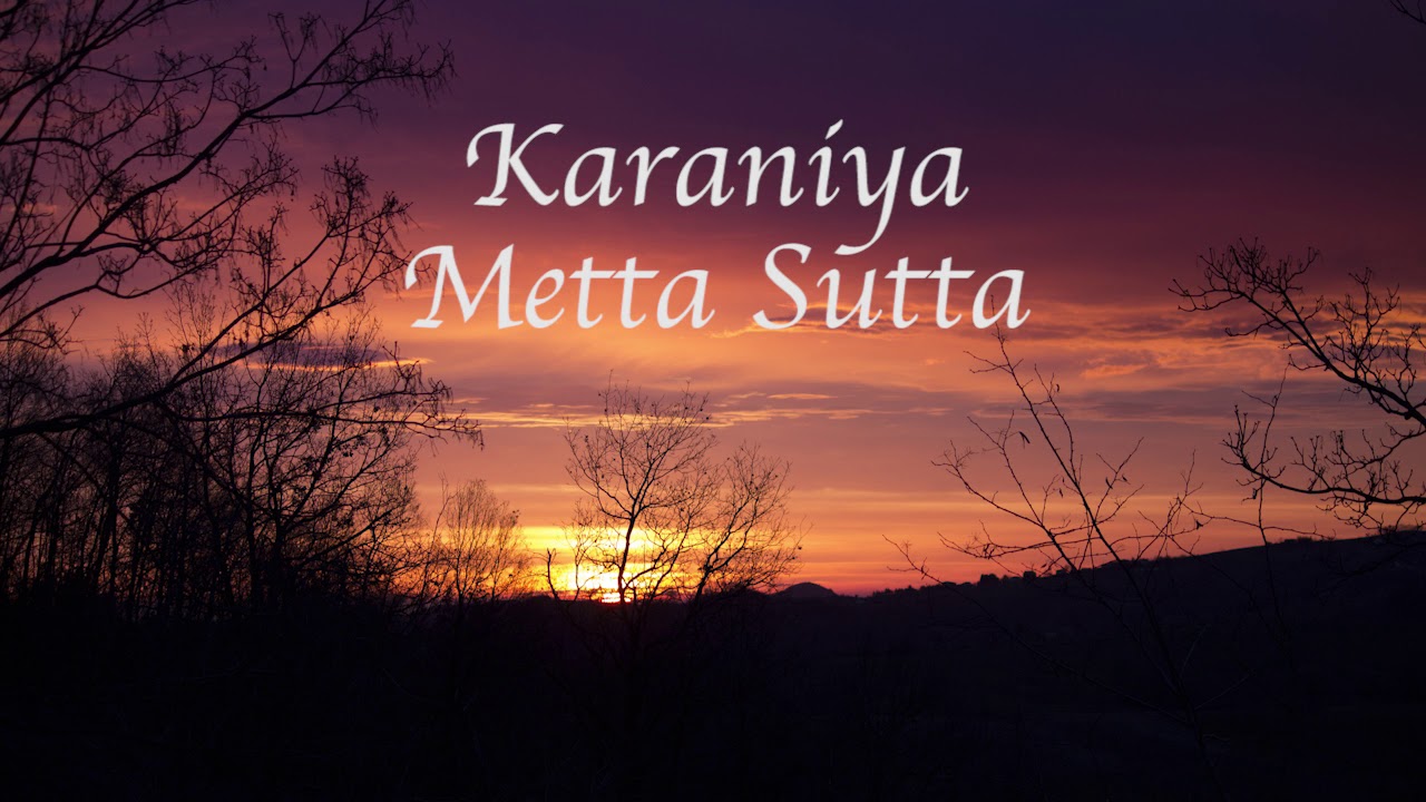 Karaniya Metta Sutta chanting