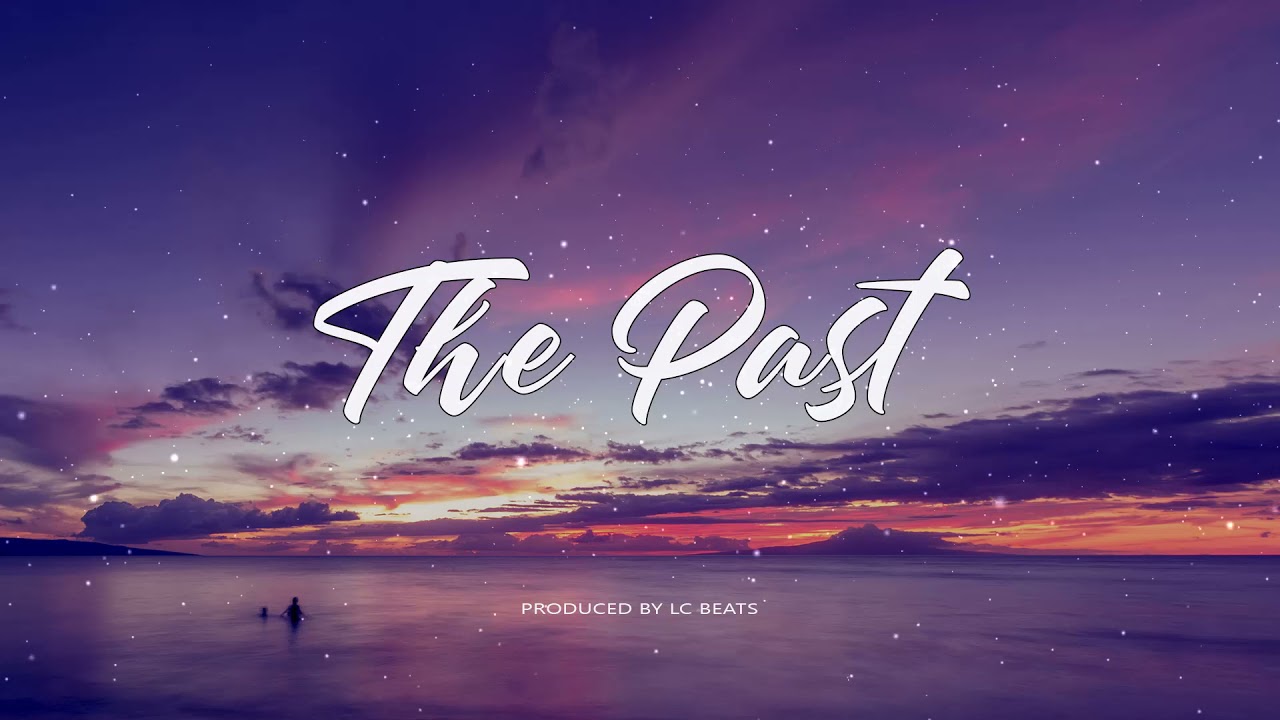 The Past - LC Beats Exclusive