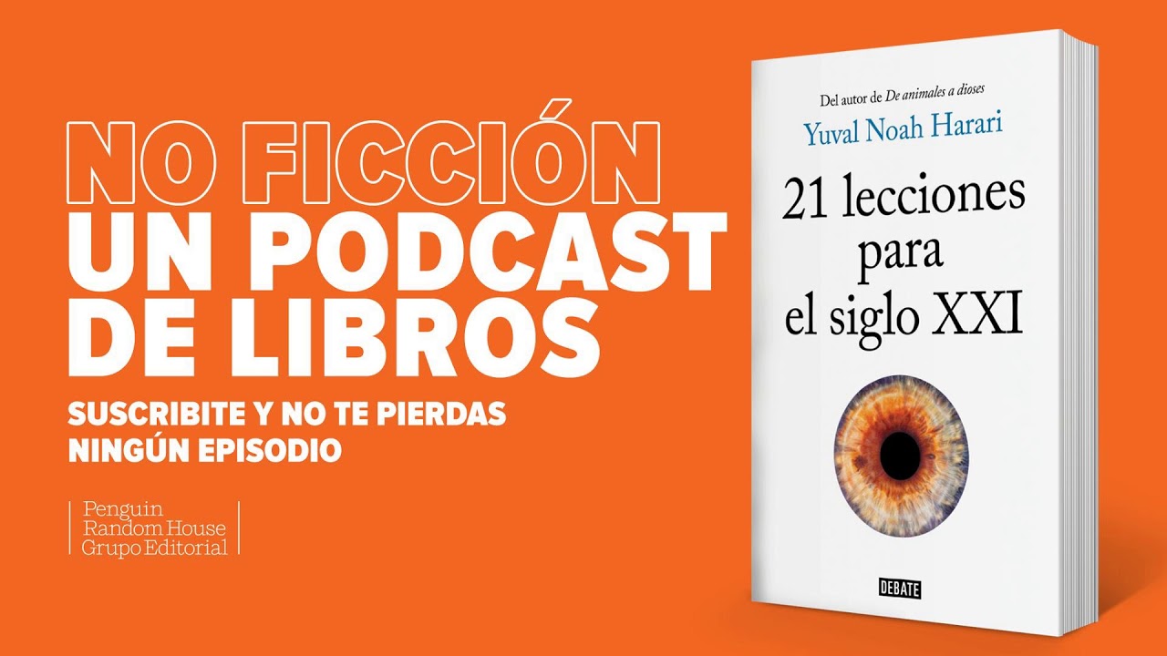 21 lecciones para el siglo XXI, de Yuval Noah Harari