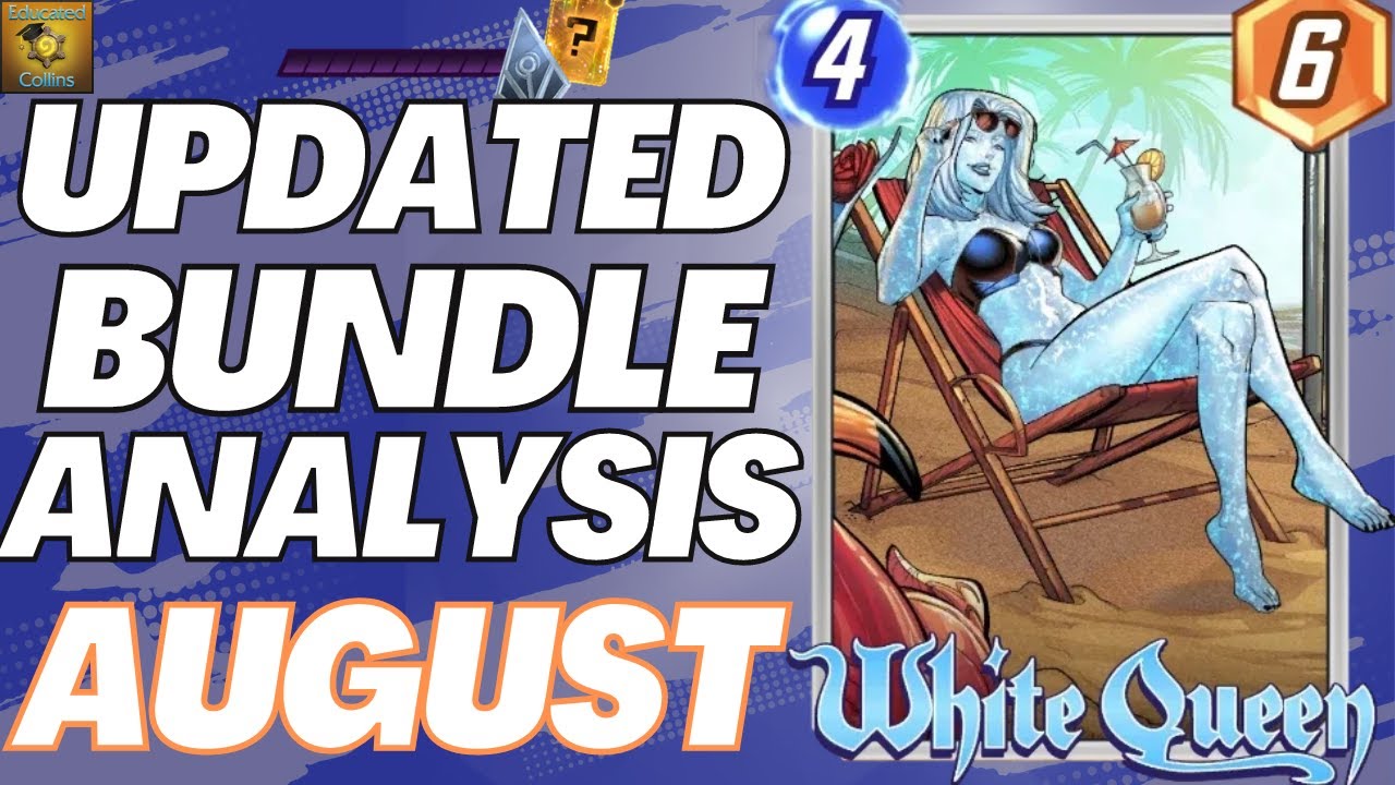 Updated! Bundle Analysis for August (Marvel Snap) Educatedcollins