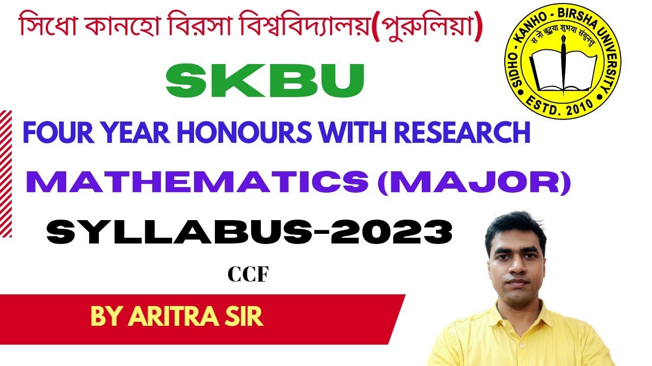 SKBU Mathematics Honours New Syllabus 2023 || SKBU CCF NEP || SKBU Math Hons Online Class