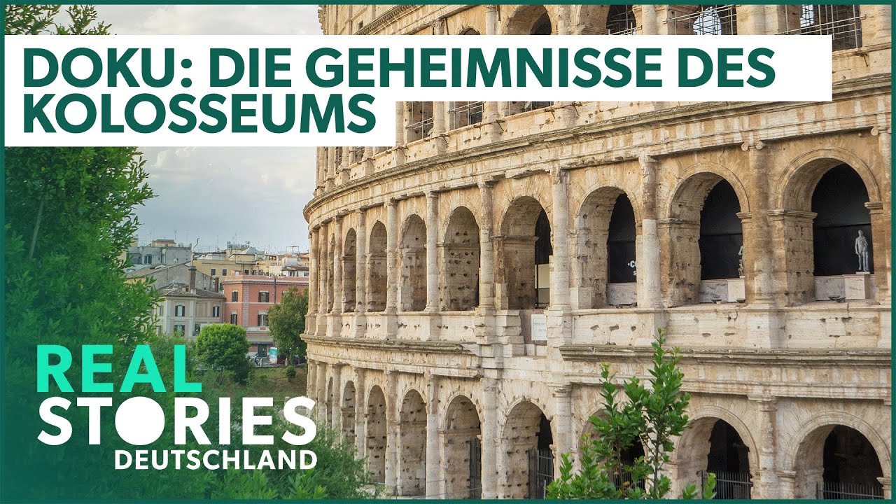 Kolosseum Doku: Das größte Amphitheater der Welt