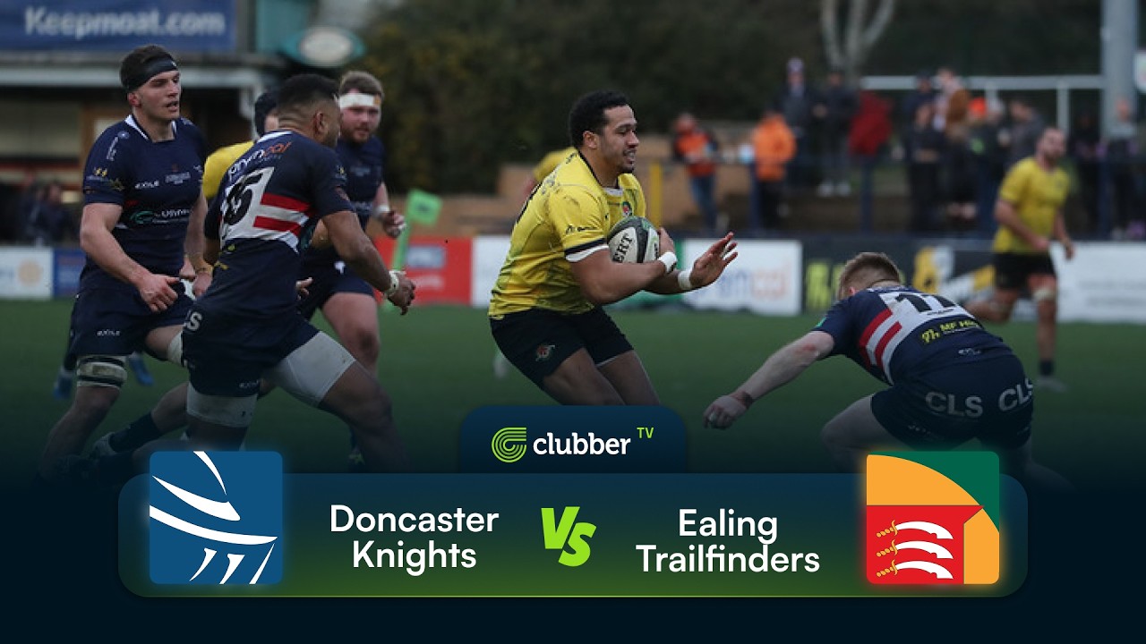 Can anyone stop Ealing Trailfinders?🤔| Doncaster Knights VS Ealing Trailfinders | 28/02/26