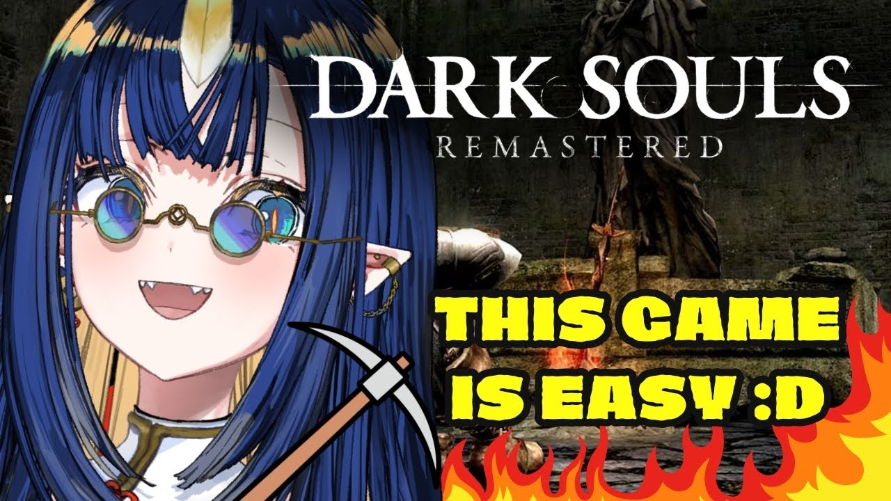 Dark Souls 1 is EASY | Pickaxe Pyro ONLY Blind Playthrough
