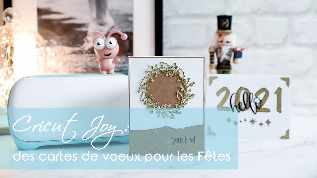 Réaliser une carte Joyeux Noël avec la Cricut Joy