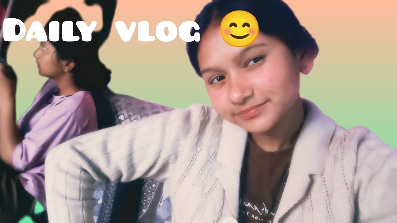 Daily vlog 😊 with #chilar party 