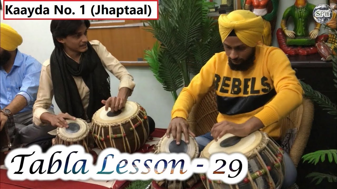 Epi - 29 Tabla Lessons | Jhaptaal | Kaayda No. 1 | Free Tabla Lesson | SPW