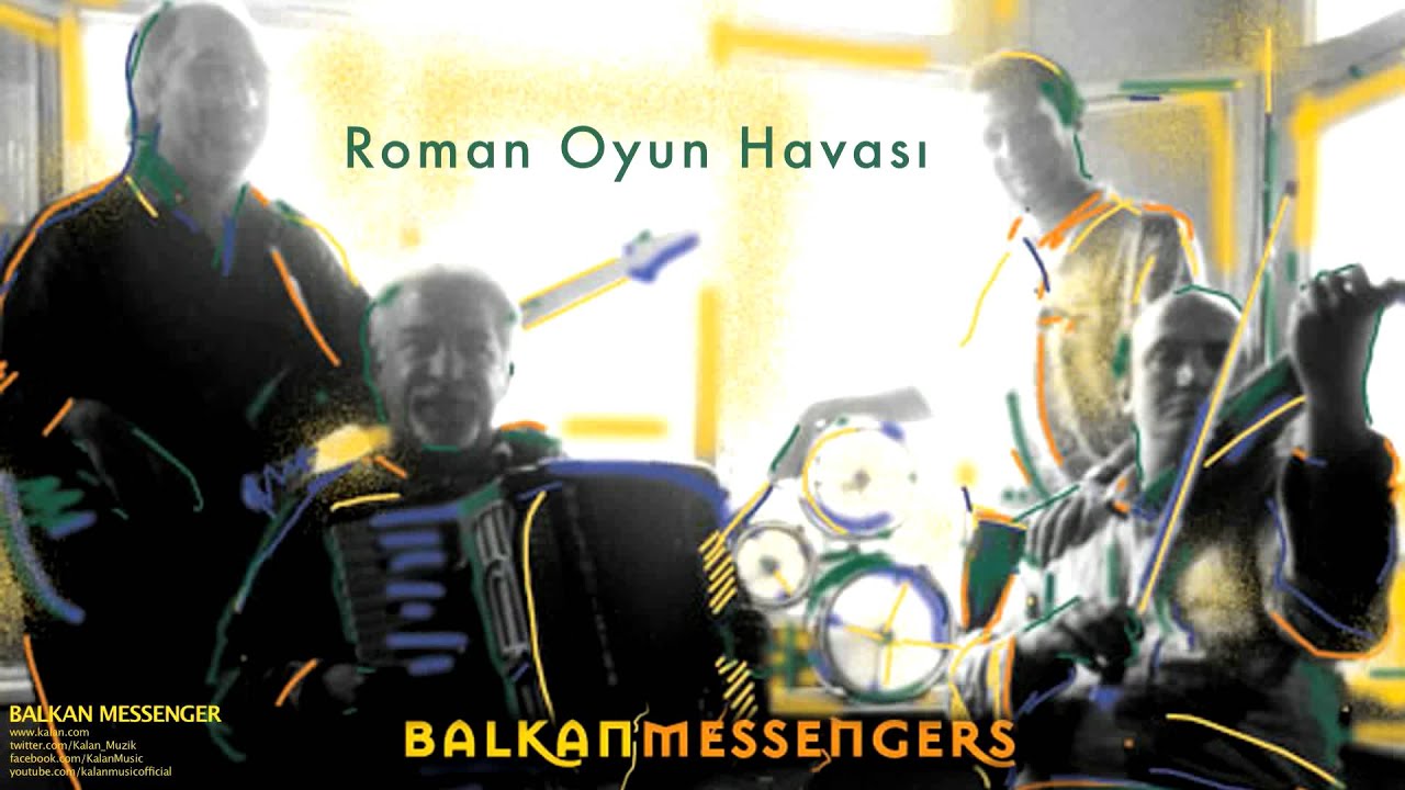 Balkan Messengers - Roman Oyun Havası [ Balkan Messengers © 2001 Kalan Müzik ]