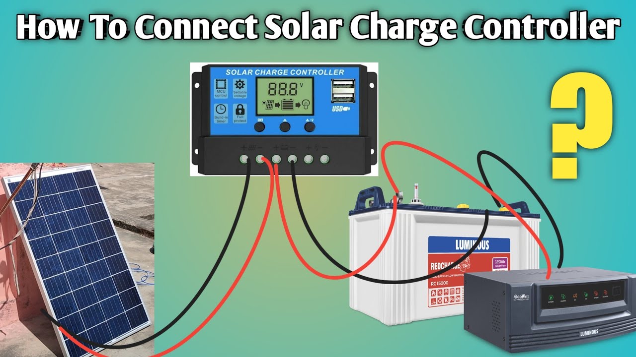How to connect Solar charge controller With Solar and Battery🔥Solar charge controller