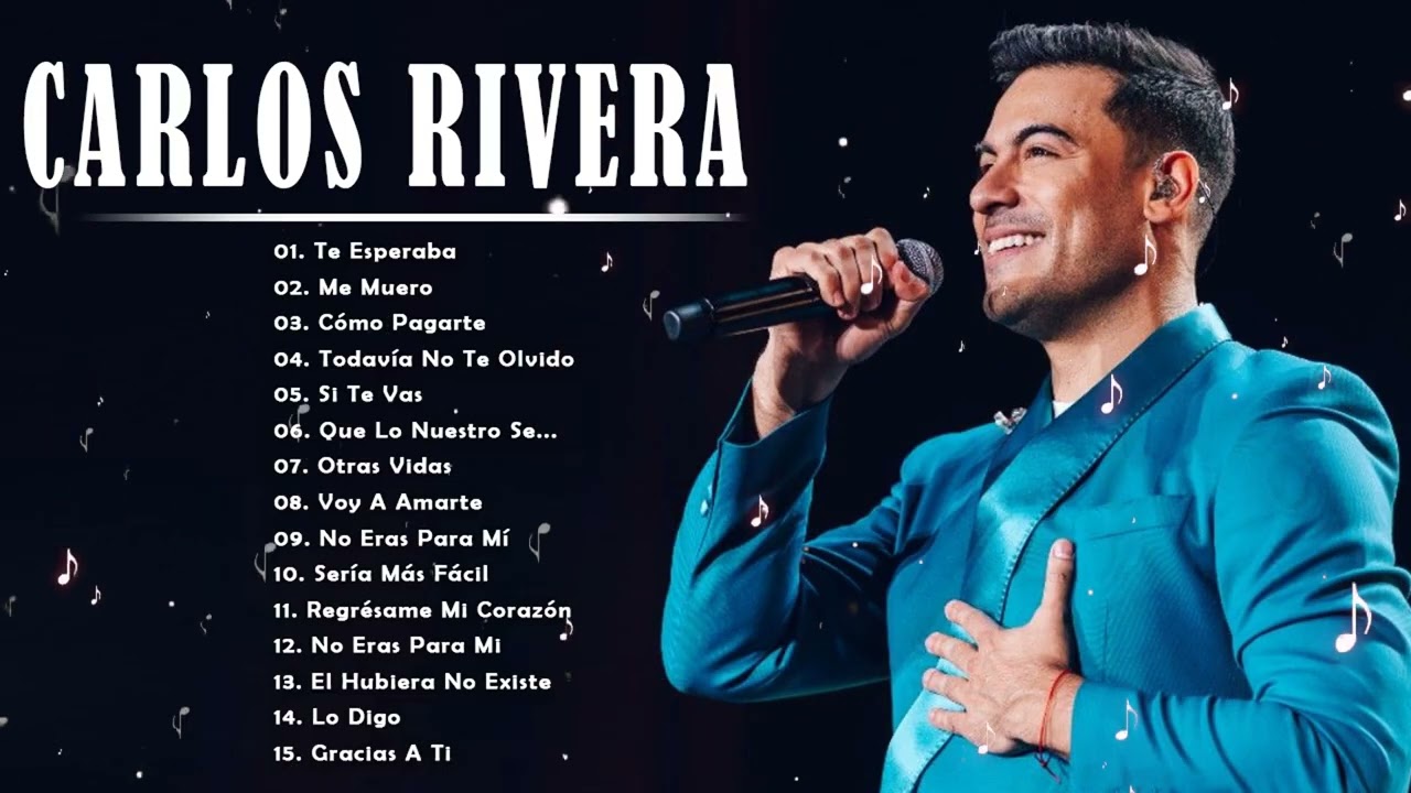 Carlos Rivera Sus Mejores Canciones 2026 | Playlist Completa