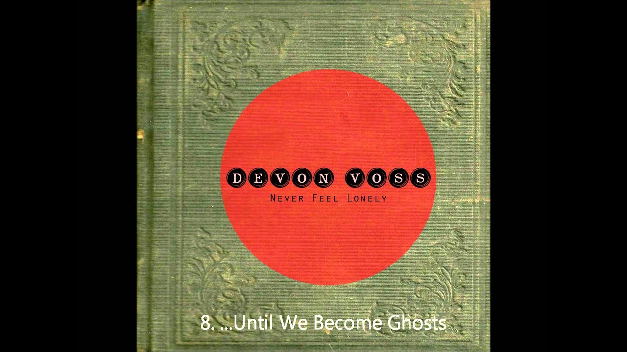 ...Until We Become Ghosts (Swamp Pop Music, 50's Music)