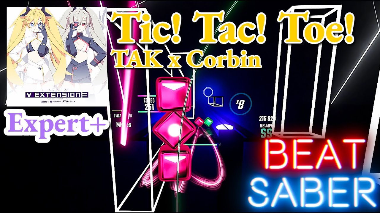 TAK x Corbin - Tic! Tac! Toe! | BeatSaber (FC)