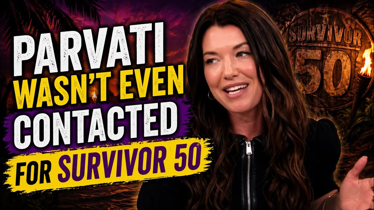 С Парвати даже не связались по поводу Survivor 50?!