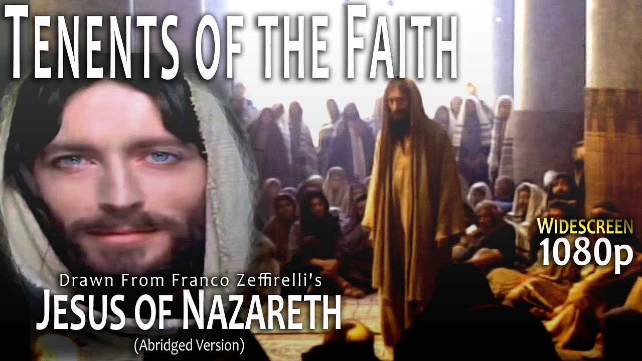 Jesus Teaches Tenets of the Faith - Jesus of Nazareth Film - Widescreen