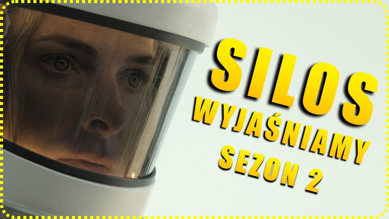 SILOS - Sezon 2 - Analiza Zakończenia!