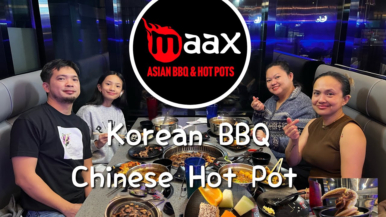 MAAX ASIAN BBQ & HOT POTS 2026 RAW VLOG
