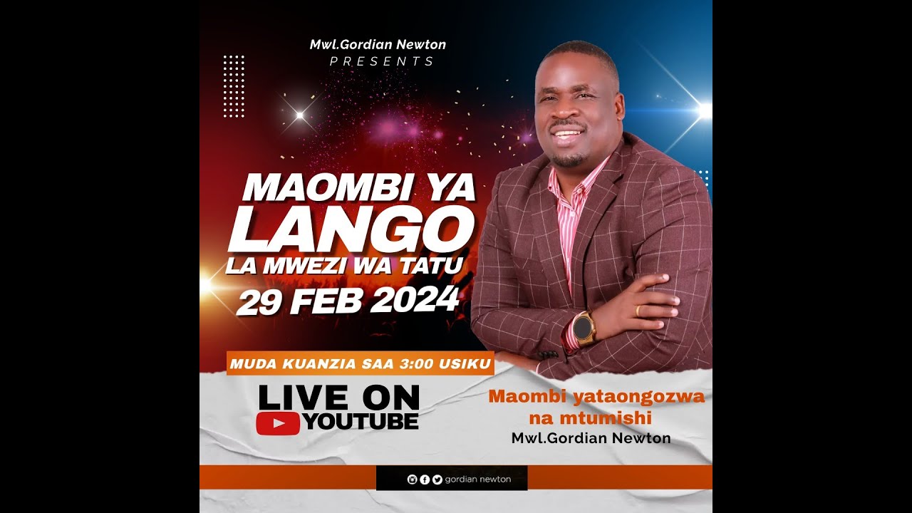 #LIVE MWL.GORDIAN NEWTON - MAOMBI YA LANGO LA TATU 2024