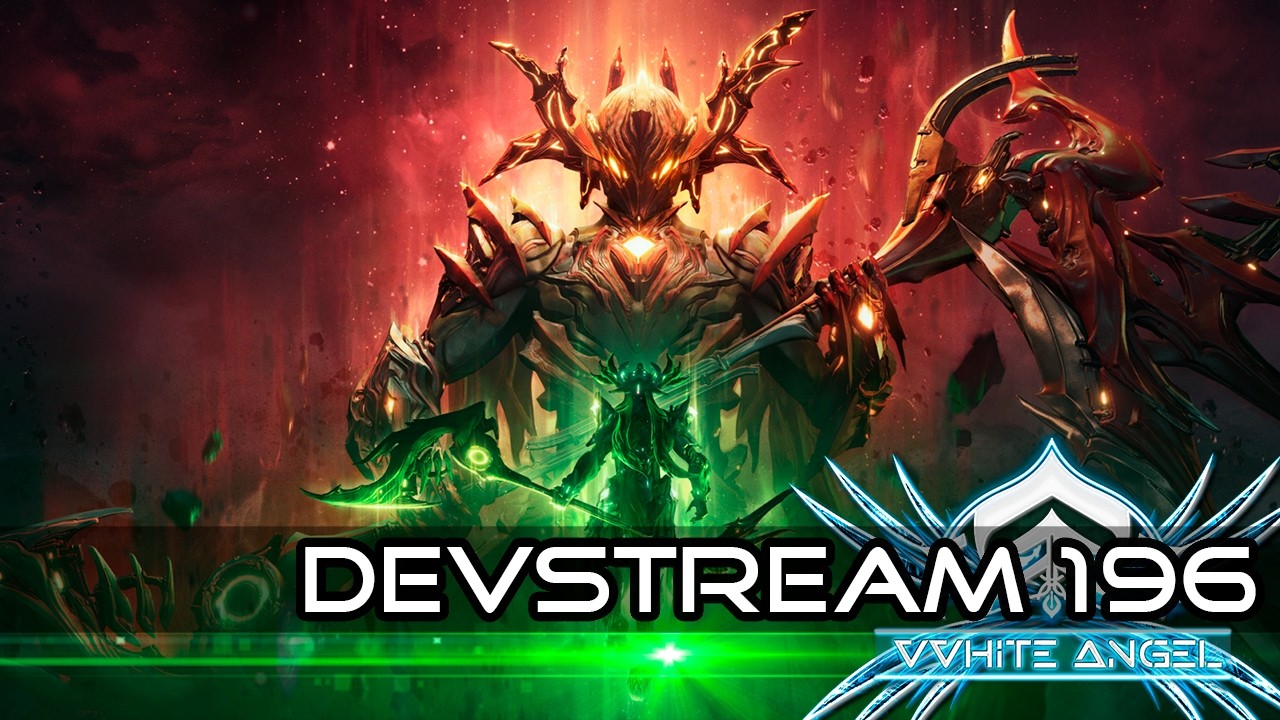 DEVSTREAM 196 : Le R&eacute;cap ! | #Warframe [FR]