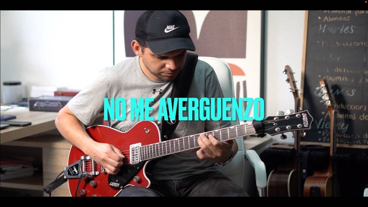 No Me Averguenzo (Guitar Cover)