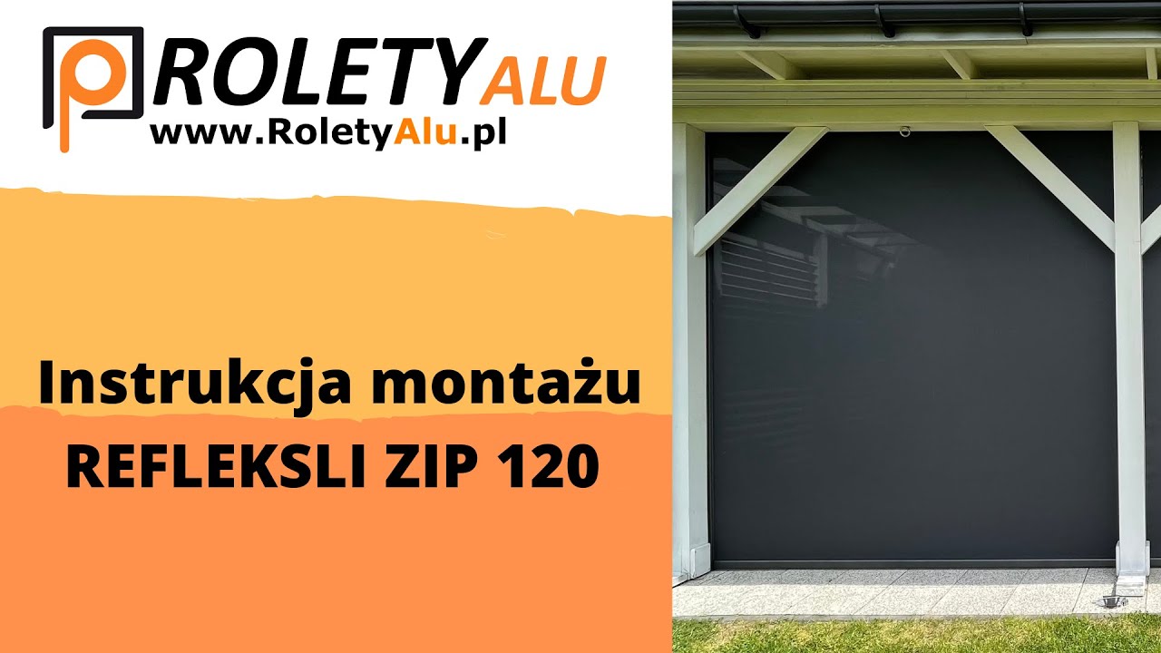 Instrukcja montażu refleksoli ZIP 120. RoletyAlu Producent